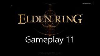 Elden Ring | Gameplay 11 | 4K UHD (60 FPS) #gaming #gamingvideos #videogame #fun #funvideo