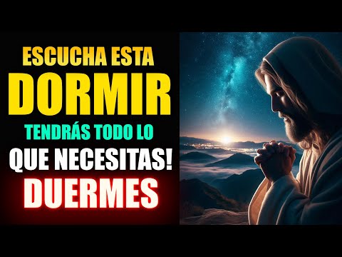 ORACION de la NOCHE 🙏 Escucha esta Oración Poderosa antes de Dormir y Disfruta un Sueño Profundo