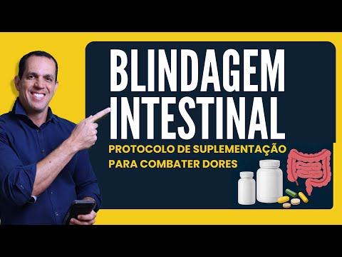 BLINDAGEM INTESTINAL: Protocolo de Suplementação