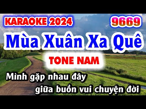 Karaoke MÙA XUÂN XA QUÊ Tone Nam Nhạc Sống KLA | Karaoke 9669 Beat Chuẩn