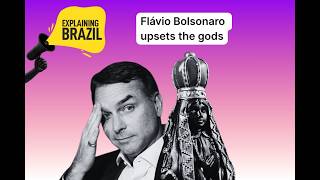 YouTube video thumbnail: Flávio Bolsonaro Upsets the Gods