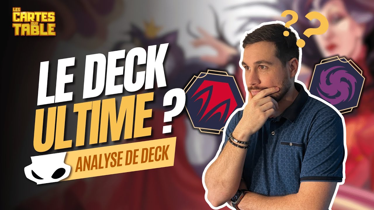 LORCANA - ANALYSE DECK RUBIS/AMETHYSTE : LE MEILLEUR DECK DU MOMENT ?