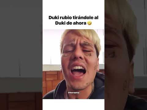 Duki rubio tirándole al Duki de ahora 😂 #duki