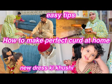 How to make perfect curd at home  || New dress ki khushi || Salma Yaseen vlogs