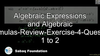 Algebraic Expressions and Algebraic Formulas-Review-Exercise-4-Question 1 to 2