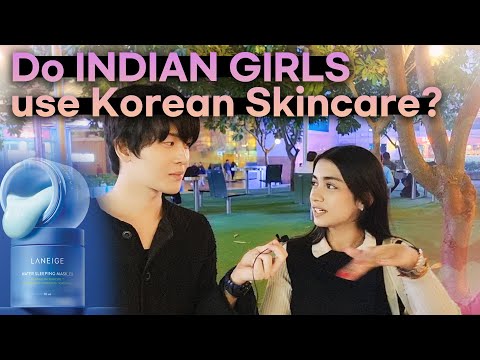 Do Indian girls use Korean Skincare product?