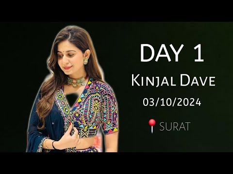 🔴LIVE : DAY 1 | KINJAL DAVE - કિજલ દવે | SURAT 3-10-2024 | GEETA RABARI | DOMBIVALI | GARBA