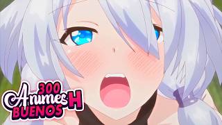 TOP 300 ANIMES H con LOS que NO DORMIRÁS