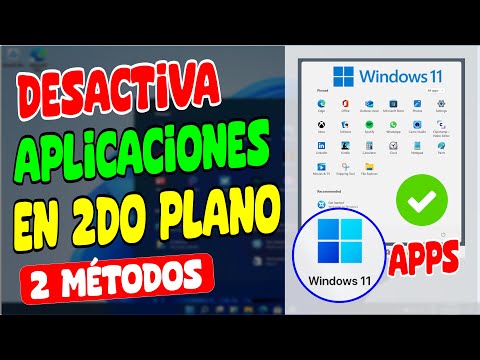 Deshabilitar Aplicaciones en 2do plano Windows 11 Bien Explicado