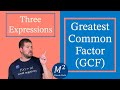 Understanding Prime Factorization and GCF
