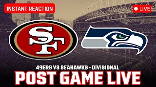 SEASON OVER. 49ers Get Run Out of Seattle in Divisional Round - POST GAME LIVE