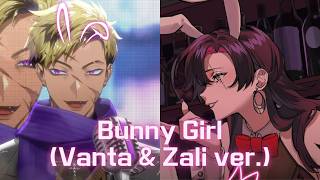 【Vantacrow & Vezalius】Bunny Girl（日中歌詞）