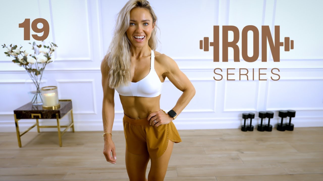 IRON Series 30 Min Muscle Building Full Body Workout - 19 - Caroline Girvan