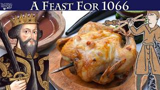 Cooking for William the Conqueror's Army of 1066