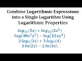 Logarithmic Properties and Simplifications