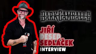 DARK GAMBALLE | Jiří DESED Sedláček | interview 2025