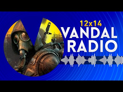 Vandal Radio 12x14 - S.T.A.L.K.E.R. 2, Path of Exile 2, Nominados The Game Awards 2024