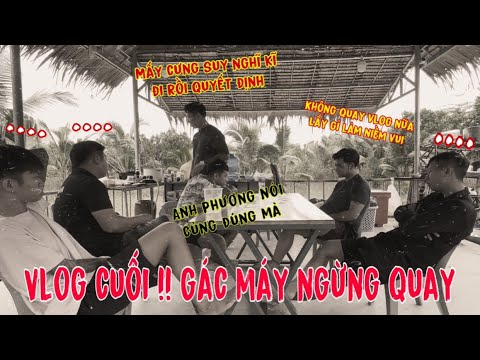 TNB - Video Vlog Cuối Cùng ! Hợp Team - Lý Do Và Quyết Định Ngừng Quay Kênh Vlog