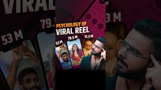 Psychology of Viral Reel