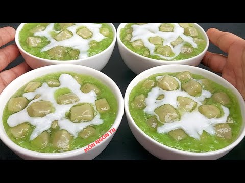 Chè Nếp Khoai Môn Lá Dứa Nước Cốt Dừa dẻo ngon béo bùi ăn là thích