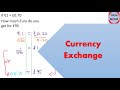 Currency Exchange Problem Solving