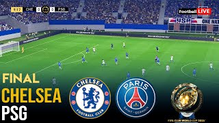 CHELSEA vs PSG Final - FIFA Club World Cup 2025 | Full Match Streaming PES Gameplay
