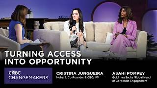 CNBC Changemakers Summit: Turning Access into Opportunity with Cristina Junqueira and Asahi Pompey