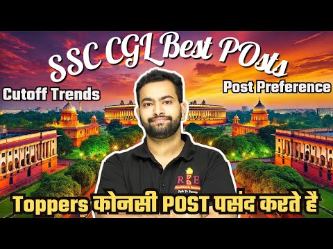 Best jobs through SSC CGL🔥| Toppers choice and cutoff trends| Post preference