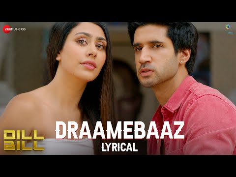 Draamebaaz | Dill Bill | Warina Hussain, Ishaan A Khanna | Arko Ft. Raj Barman | Lyrical