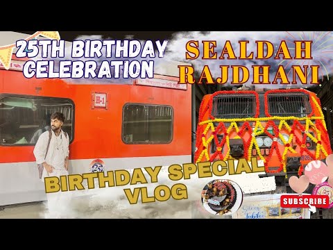 QUEEN👸 SEALDAH RAJDHANI ☠️ 25th-BIRTHDAY CELEBRATION -SILVER JUBLEE -GRAND JOURNEY ~