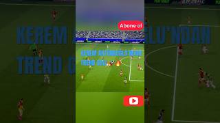 KEREM AKTÜRKOĞLU SAHNEDE! ⚽🔥#tiktok #football #keşfet #fenerbahçe #shorts #viral #efootball #fb #gs