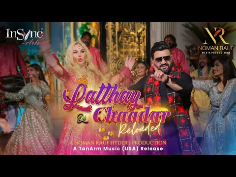Latthay Di Chaadar (Reloaded) | Sahir Ali Bagga & Kamaliya