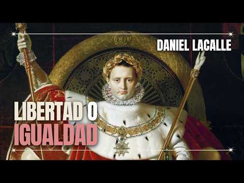 Libertad o Igualdad | Daniel Lacalle