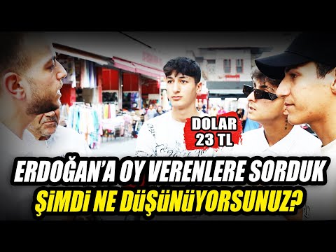 Erdoğan'a Oy Verenler Şimdi Ne Düşünüyor?