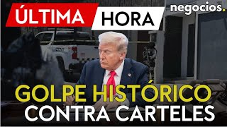 ÚLTIMA HORA: Trump firma una directiva secreta que autoriza usar la fuerza militar contra cárteles