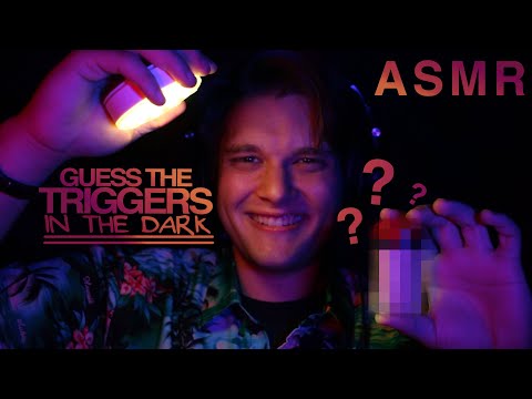 ASMR Guess the Trigger But it's in the Dark