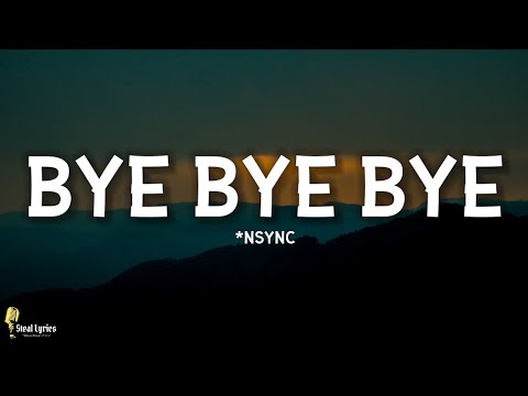 *NSYNC - Bye Bye Bye (Lyrics) (Deadpool 3 Soundtrack)