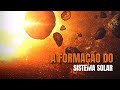 Formação do Sistema Solar
