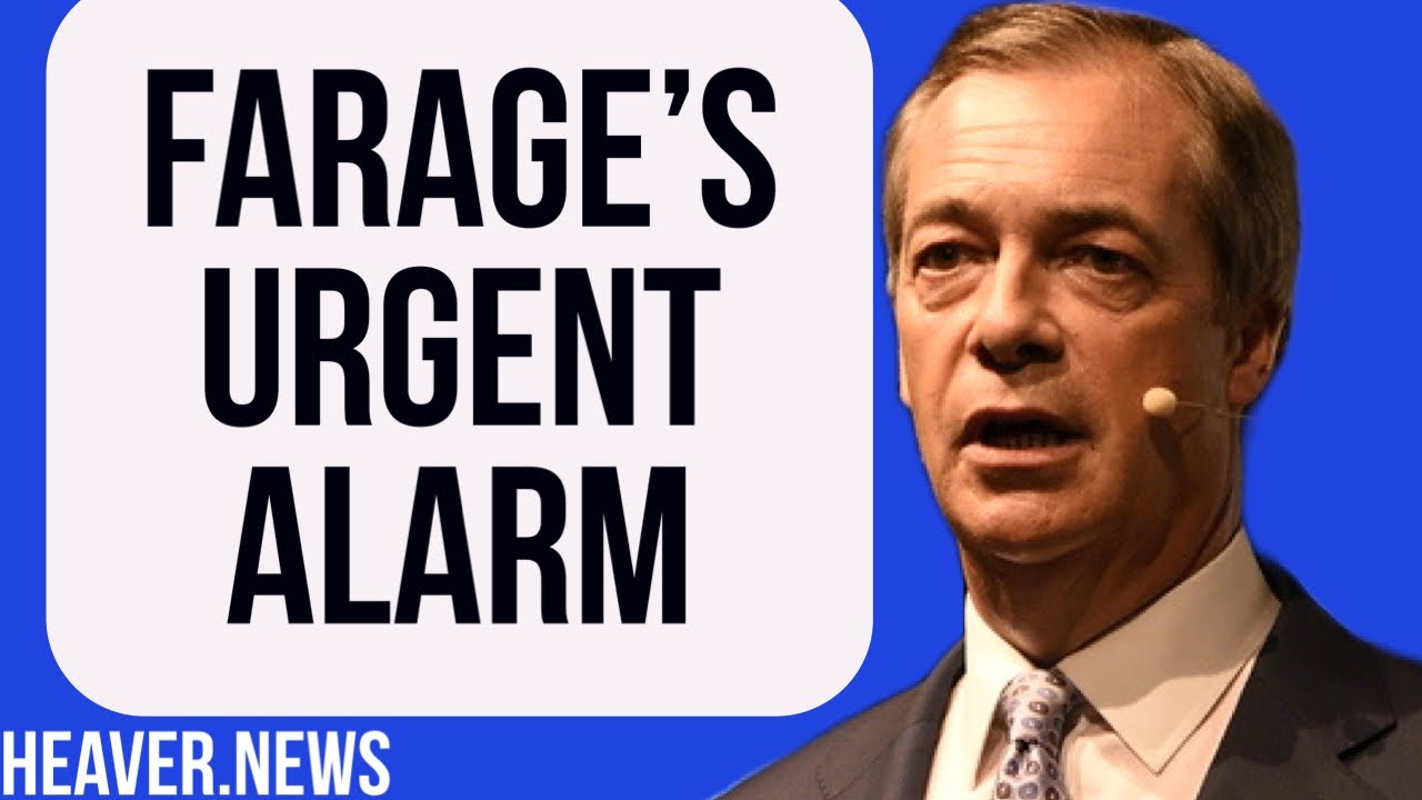Nigel Farage Rings Urgent ALARM