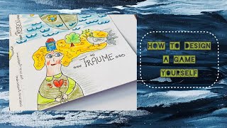 How to design a game yourself