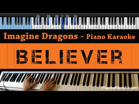 Imagine Dragons – Believer – LOWER Key (Piano Karaoke / Sing Along)