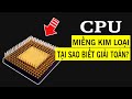 Hiểu về Hoạt động của CPU và Transistor