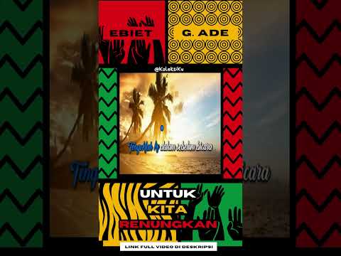 ♬ Ebiet G. Ade – Untuk Kita Renungkan ♬ | Karaoke 1 Menit
