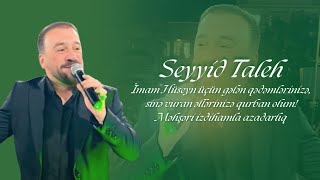 İmam Hüseyn üçün gələn qədəmlərinizə, sinə vuran əllərinizə qurban olum! Məhşəri izdihamla azadarlıq