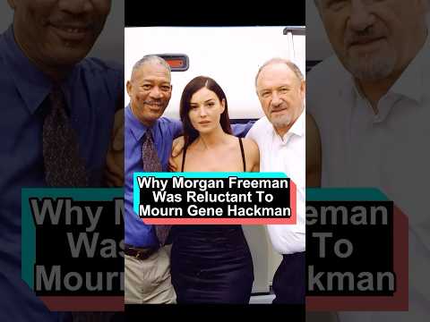 No wonder Morgan Freeman waited a day to deliver his tribute after Gene Hackman’s death. The reason