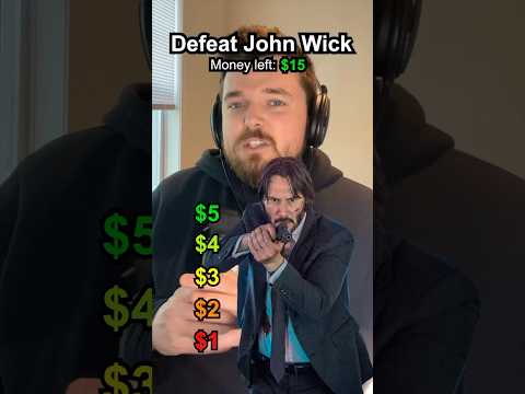 Spend $15 to Defeat John Wick 💪🏼