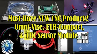 Must-Have NEW CNC Products! 🔥 Omni-Vise, ETH-Compact (w/ Motion Control), & THC Sensor Module