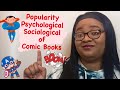 Superheroes, Society, and Psychology