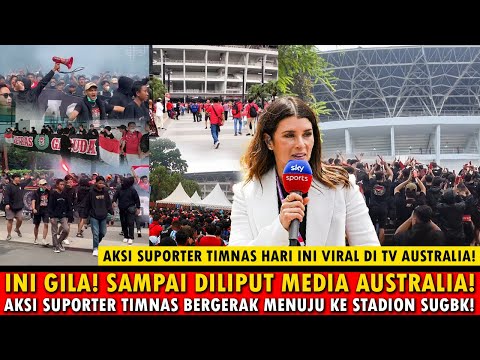 🔴AKSI FANS TIMNAS VIRAL! Media Australia Sampai Katakan Hal Ini Lihat Aksi Suporter Timnas!