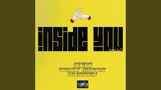 Inside you (feat. Trixzmigos & Hussey)